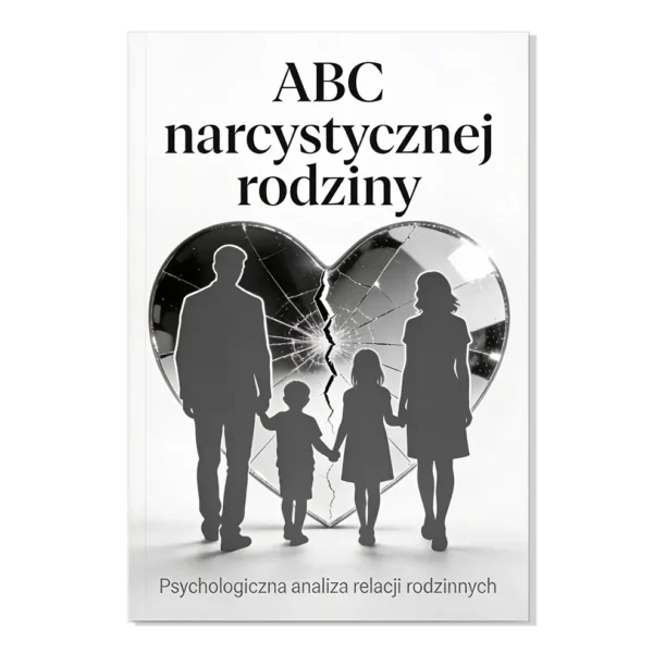 ABC narcystycznej rodziny